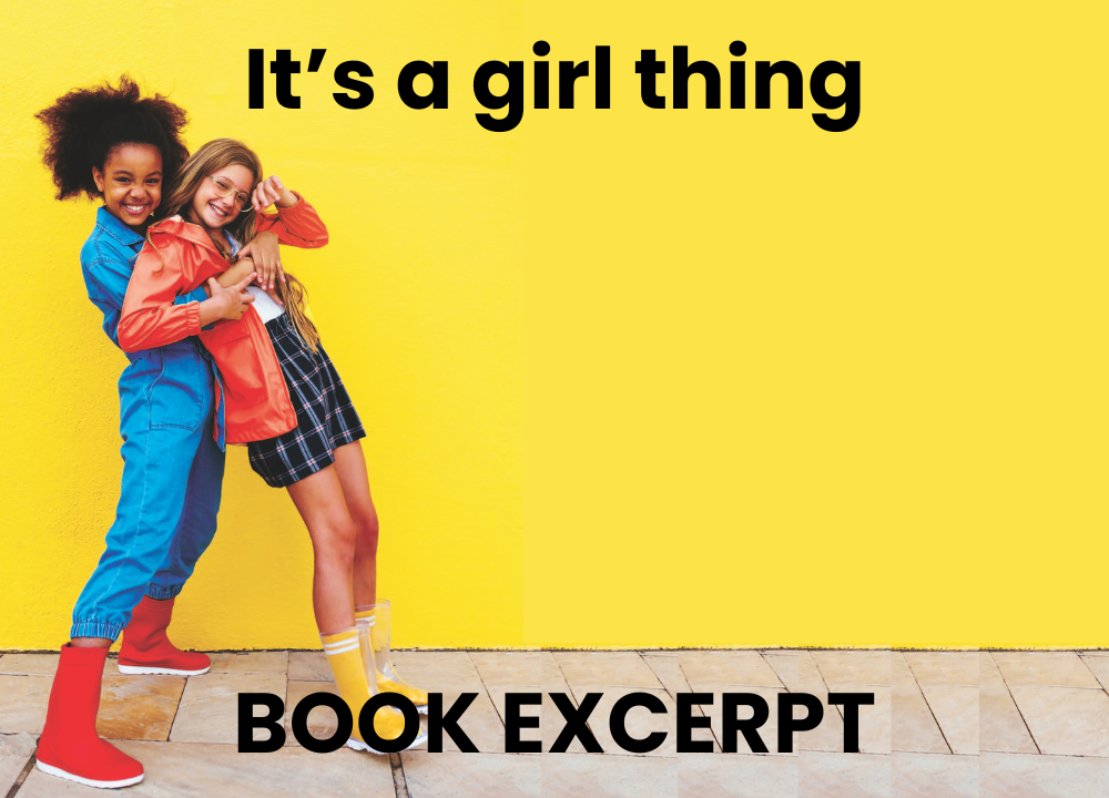 It’s a girl thing by Dr Michael C. Nagel book excerpt