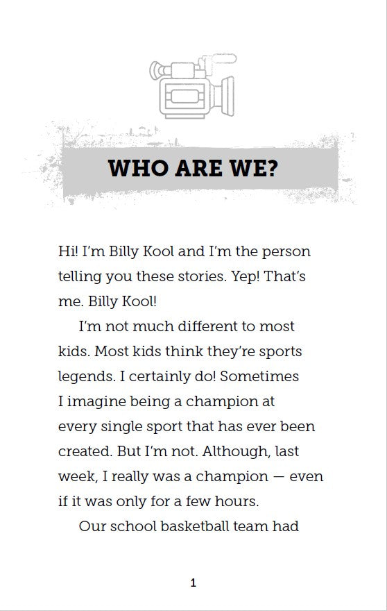 The Xtreme World of Billy Kool Book 1: All or Nothing