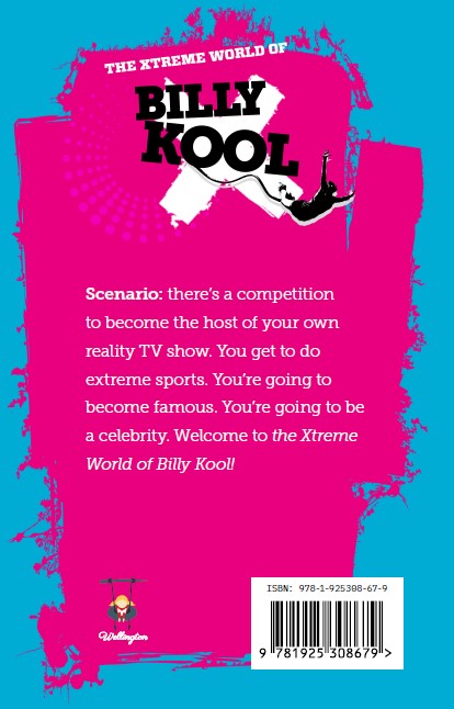 The Xtreme World of Billy Kool Book 2: Whitewater Rafting