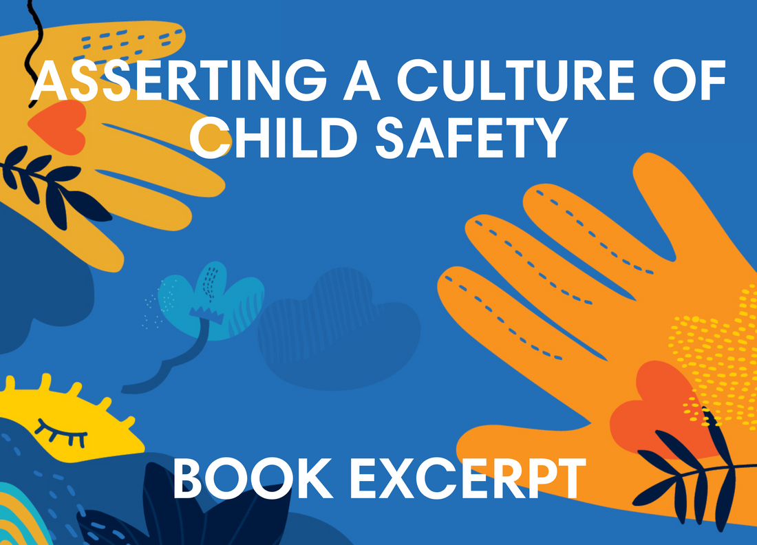 Asserting a Culture of Child Safety Book Excerpt