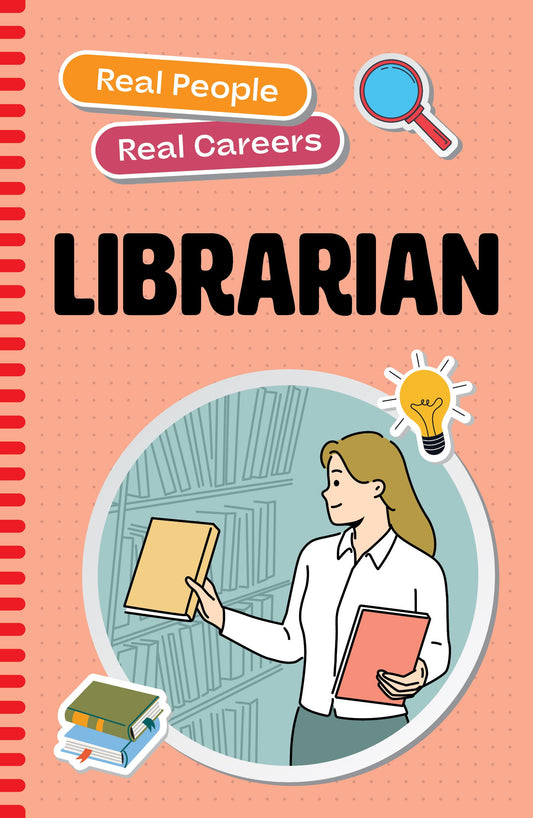 Real People, Real Careers: Librarian